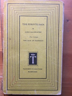 antiquarisches Buch – John Galsworthy – The Forsyte Saga, First Volume: The Man of Property