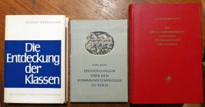 Die Entdeckung der Klassen. Die erste Verschwörung gegen das internationale Proletariat. Enthüllungen über den Kommunistenprozess zu Köln.