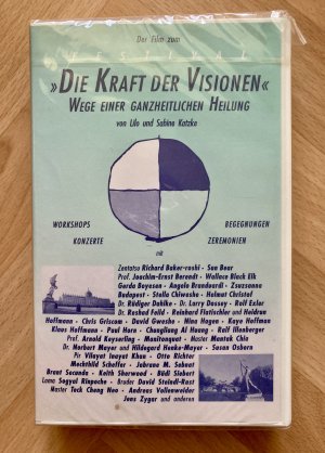 Der Film (VHS !) zum Festival "Die Kraft der Visionen" Wege einer ganzheitlichen Heilung