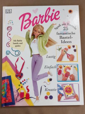 gebrauchtes Buch – Barbie - 25 fantastische Bastel-Ideen