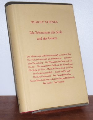 Die Erkenntnis der Seele und des Geistes., 15 öffentliche Vorträge gehalten zwischen dem 10. Oktober 1907 und dem 14. Mai 1908 in Berlin und München.