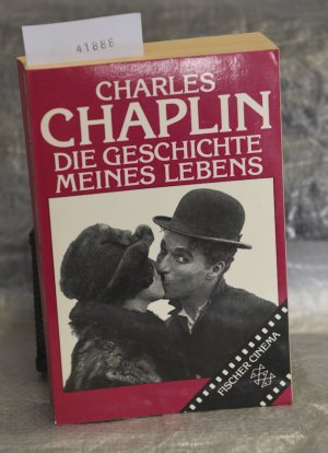 gebrauchtes Buch – Chaplin Charles – Die Geschichte meines Lebens - übersetzt von Günther Danehl  und Hans Jürgen von Ksokull - Filmische Beratung Enno Patalas (= Fischer Cinema)