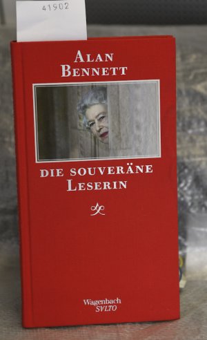 gebrauchtes Buch – Bennett Alan – Die souveräne Leserin - Aus dem Englischen von Ingo Herzke (= Wagenbach Salto)