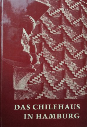 gebrauchtes Buch – Harald Busch / Ricardo Federico Sloman – Das Chilehaus in Hamburg, sein Bauherr und sein Architekt. Festschrift aus Anlass des 50jährigen Bestehens 1924-1974