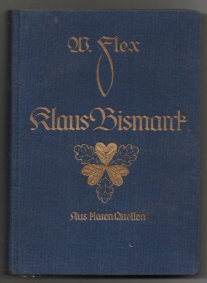 Der Kanzler Klaus v. Bismarck - eine Erzählung