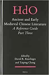 Ancient and Early Medieval Chinese Literature: A Reference Guide. Part Three & Four (Handbook of Oriental Studies)