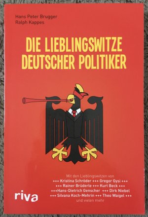 gebrauchtes Buch – Hans Peter Brugger – Die Lieblingswitze deutscher Politiker