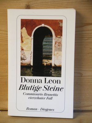 gebrauchtes Buch – Donna Leon – "Blutige Steine" Commissario Brunettis vierzehnter Fall