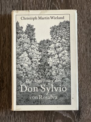 Der Sieg der Natur über die Schwärmerei oder Die Abenteuer des Don Sylvio von Rosalva