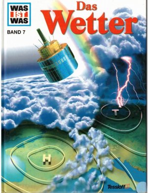 gebrauchtes Buch – Rainer Crummenerl – Was ist was, Band 007: Das Wetter