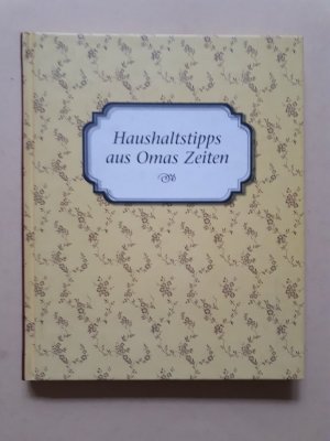 Haushaltstipps aus Omas Zeiten