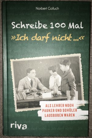 Schreibe 100 Mal Ich darf nicht