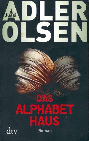 gebrauchtes Buch – Jussi Adler - Olsen – Das Alphabethaus