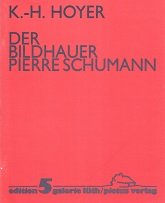 Der Bildhauer Pierre Schumann.