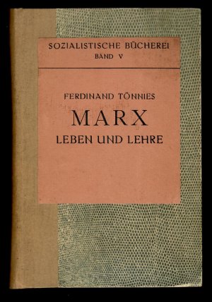 Marx. Leben und Lehre. Sozialistische Bücherei Band V