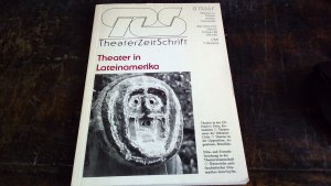 gebrauchtes Buch – TheaterZeitSchrift - Heft 23 - Frühjahr '88 – Theater in Lateinamerika,  Heft 23 - Frühjahr '88