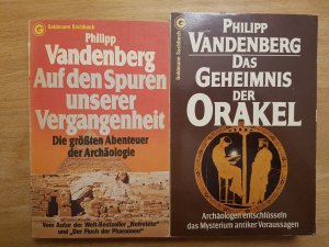 2 Bücher: Auf den Spuren unserer Vergangenheit. / Das Geheimnis der Orakel. Archäologen entschlüsseln das Mysterium antiker Voraussagen