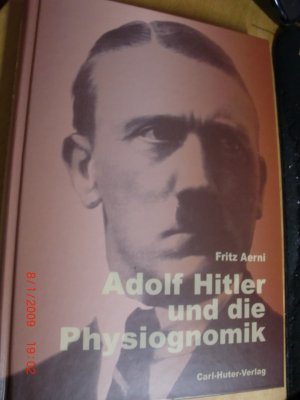 gebrauchtes Buch – Fritz Aerni – Adolf Hitler und die Physiognomik