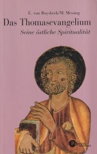 gebrauchtes Buch – Van Ruysbeek – Das Thomasevangelium., seine östliche Spiritualität.