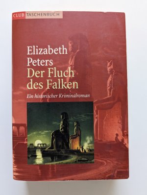 gebrauchtes Buch – Elizabeth Peters – Der Fluch des Falken