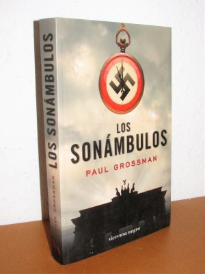 gebrauchtes Buch – Paul Grossman – Los Sonámbulos