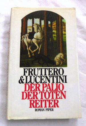 gebrauchtes Buch – Fruttero, Carlo; Lucentini – Der Palio der toten Reiter