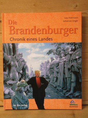 "Die Brandenburger" Chronik eines Landes