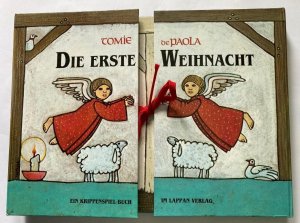 Die erste Weihnacht. Ein Krippenspiel-Buch