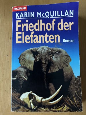 gebrauchtes Buch – Karen McQuillan – Friedhof der Elefanten