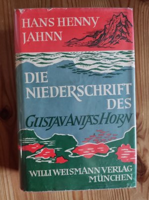 Der Fluß ohne Ufer: Die Niederschrift des Gustav Anias Horn