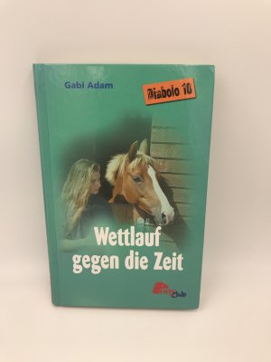 gebrauchtes Buch – Gabi Adam – Wettlauf gegen die Zeit