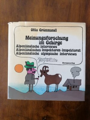 Meinungsforschung im Gebirge. Alpenländische Interviews. Alpenländische Inspektoren-Inspektorat. Alpenländische olympische Interviews.