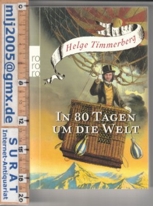 gebrauchtes Buch – Helge Timmerberg – In 80 Tagen um die Welt. illustriert von harry jürgens.