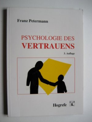 gebrauchtes Buch – Franz Petermann – Psychologie des Vertrauens