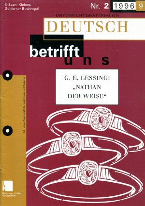 gebrauchtes Buch – Arnold, Ingeborg - pädagogisch-didaktische Fachzeitschrift  – Deutsch betrifft uns 2/1996: GOTTHOLD EPHRAIM LESSING "NATHAN DER WEISE" (Aufklärung) / mit OH-Folie (2/96)