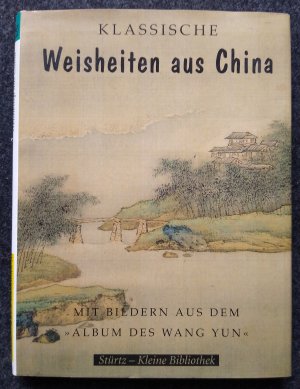 Klassische Weisheiten aus China