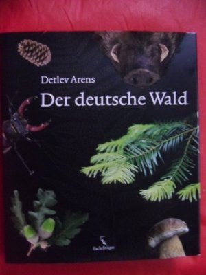 gebrauchtes Buch – Detlev Arens – Der deutsche Wald