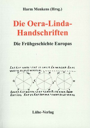 gebrauchtes Buch – Harm Menkens – Die Oera-Linda-Handschriften - Die Frühgeschichte Europas, ältere Ausgabe