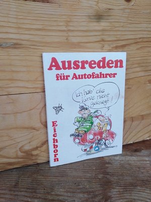 Ich hab' die Kurve nicht gekriegt! Ausreden für Autofahrer