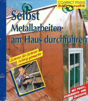 neues Buch – W. Multhammer – Selbst Metallarbeiten am Haus durchführen