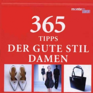 gebrauchtes Buch – 365 Tipps: Der gute Stil - Damen