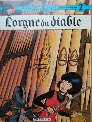 gebrauchtes Buch – Roger Leloup  – Yoko Tsuno, T. 2: L'Orgue du diable. - Roger Leloup