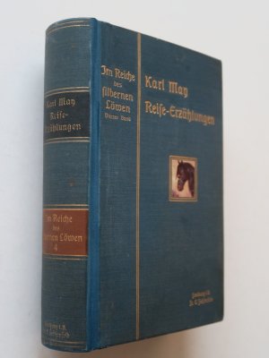 May, Karl: Im Reiche des silbernen Löwen. 4. Band. Illustrierte Reiseerzählungen. (Erstes bis viertes Tausend). Freiburg i. Br., Friedrich Ernst Fehsenfeld […]