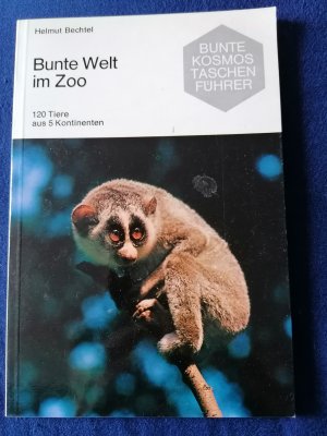 Bunte Welt im Zoo. 120 Tiere aus 5 Kontinenten