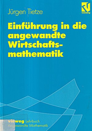 Einführung in die angewandte Wirtschaftsmathematik