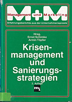 Krisenmanagement und Sanierungsstrategien