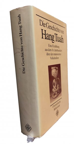 antiquarisches Buch – übersetzt von Hans Overbeck – Die Geschichte von Hang Tuah