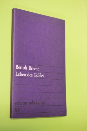 gebrauchtes Buch – Bertolt Brecht – Leben des Galilei : Schauspiel. [Mitarb.: Margarete Steffin] / Edition Suhrkamp ; 1