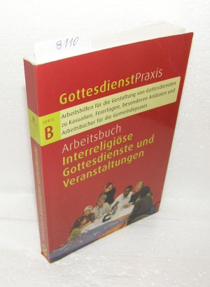 Arbeitsbuch interreligiöse Gottesdienste und Veranstaltungen