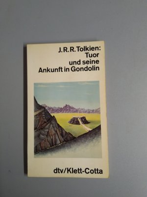 gebrauchtes Buch – Tolkien, John R – Tuor und seine Ankunft in Gondolin